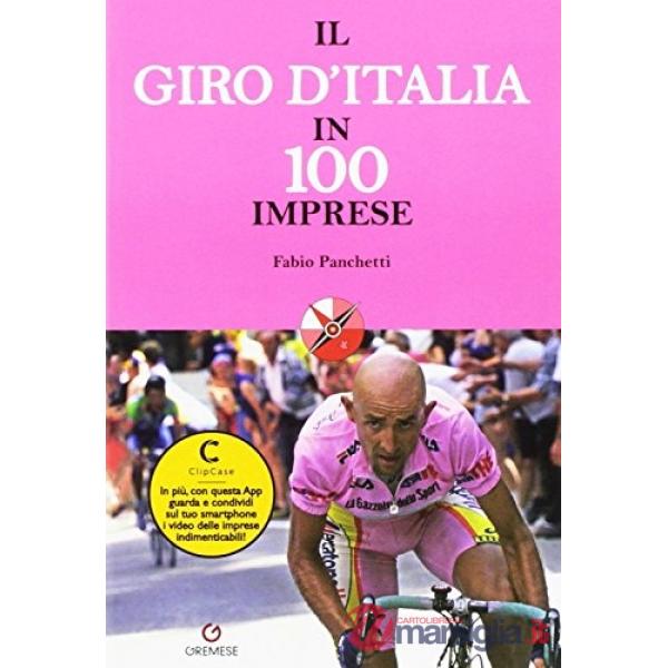 Giro d'Italia in 100 imprese (Il)