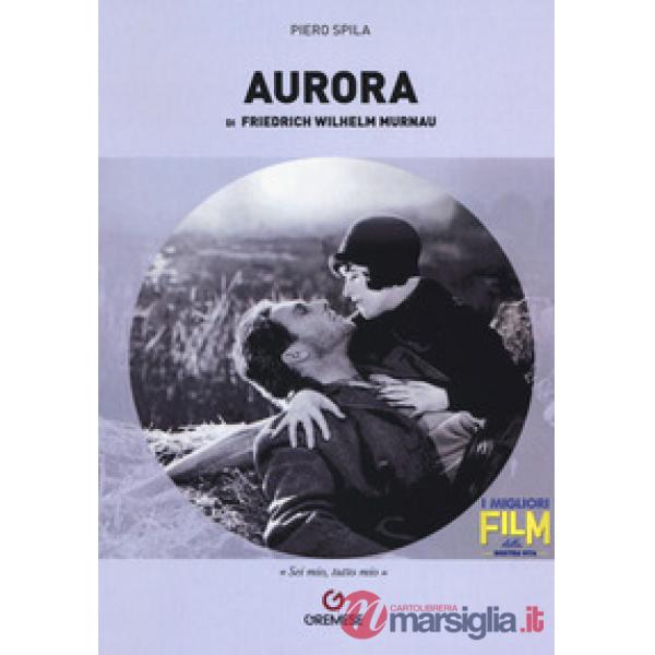 «Aurora» di Friedrich Wilhelm Murnau