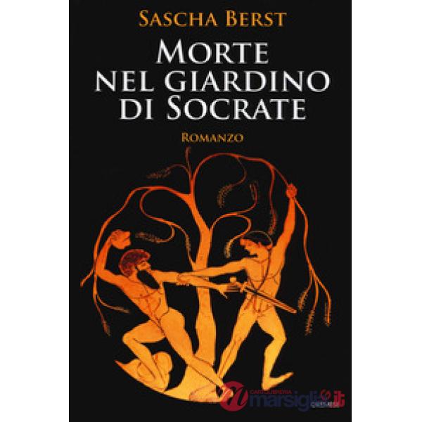 Morte nel giardino di Socrate