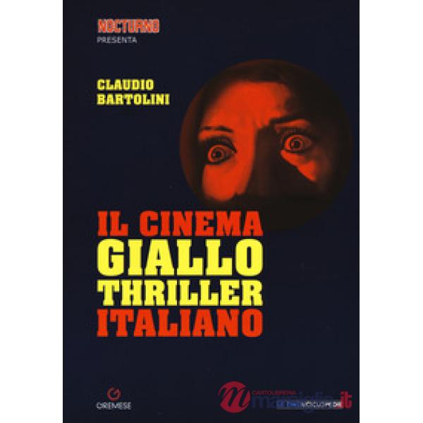 Cinema giallo-thriller italiano (Il)