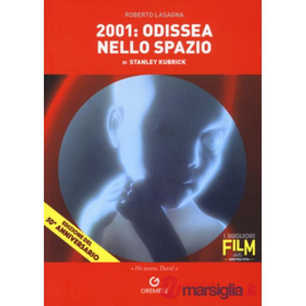 2001: odissea nello spazio di Stanley Kubrick