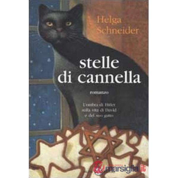 Stelle di cannella. L'ombra di Hitler sulla vita di David e del suo gatto