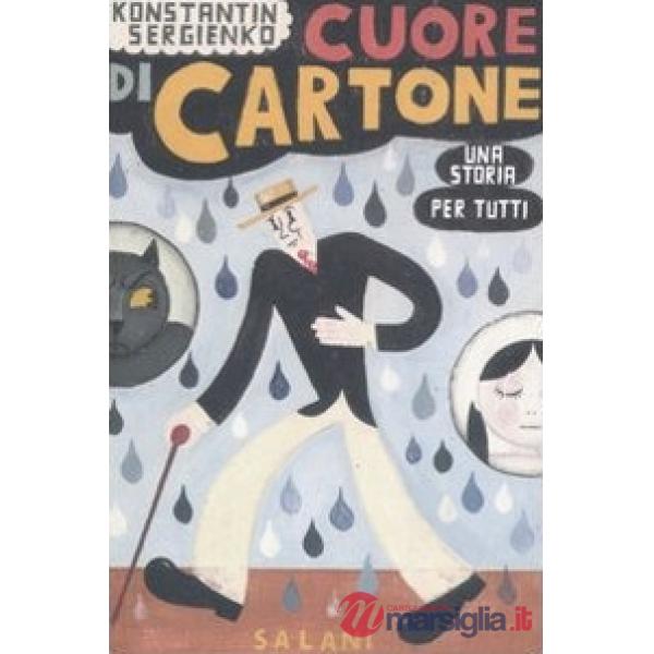 Cuore di cartone. Una storia per tutti