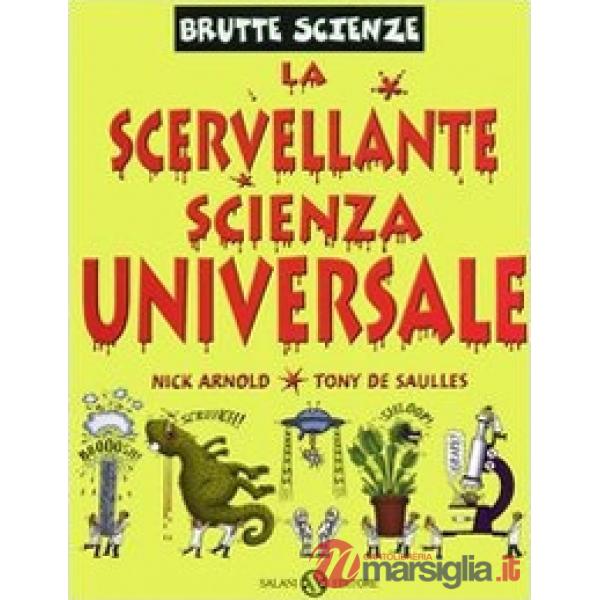 Scervellante scienza universale (La)