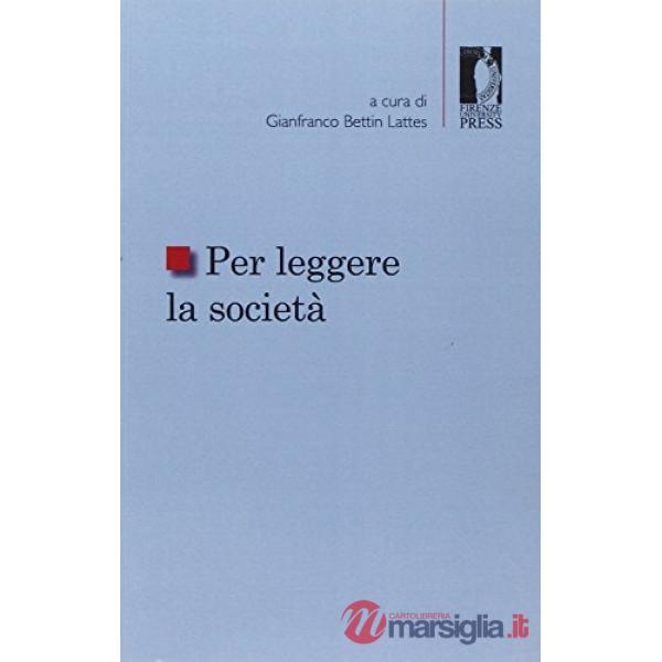 Per leggere la società