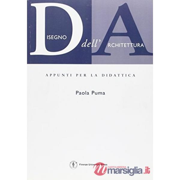 Disegno dell'architettura: appunti per la didattica