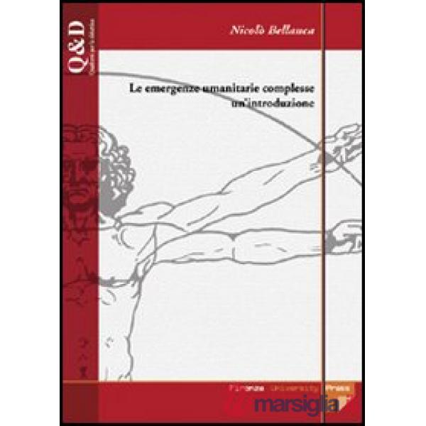 Emergenze umanitarie complesse: un'introduzione (Le)