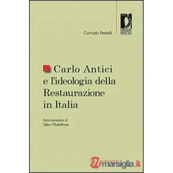 Carlo Antici e l'ideologia della restaurazione in Italia
