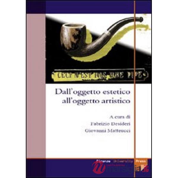 Dall'oggetto estetico all'oggetto artistico