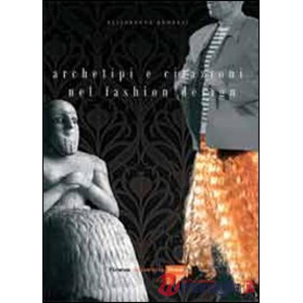 Archetipi e citazioni nel fashion design