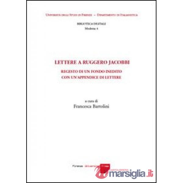 Lettere a Ruggero Jacobbi. Regesto di un fondo inedito con un'appendice di lettere