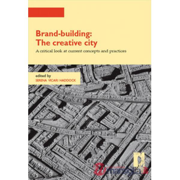 Brand-building: the creative city