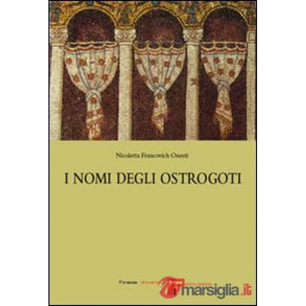 Nomi degli ostrogoti (I)