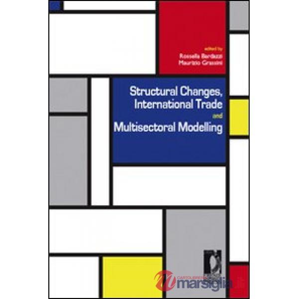Structural changes, international trade and multisectoral modelling