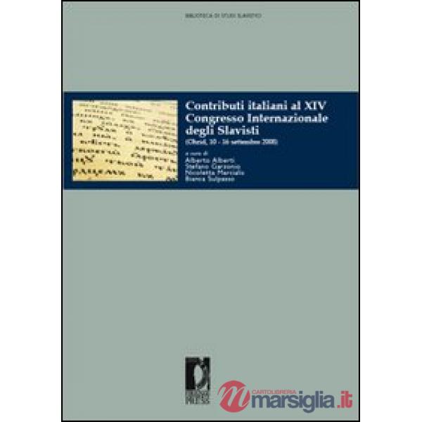 Contributi italiani al XIV Congresso internazionale degli slavisti (Ohrid, 10-16