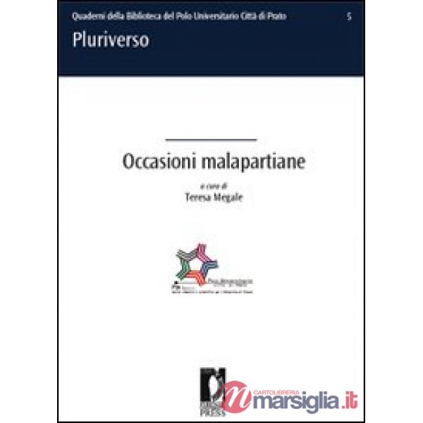 Occasioni malapartiane. Progetti teatrali della compagnia universitaria dei corsi di laurea in Pro.Ge.A.S e in Pro.S.M.Ar.T.