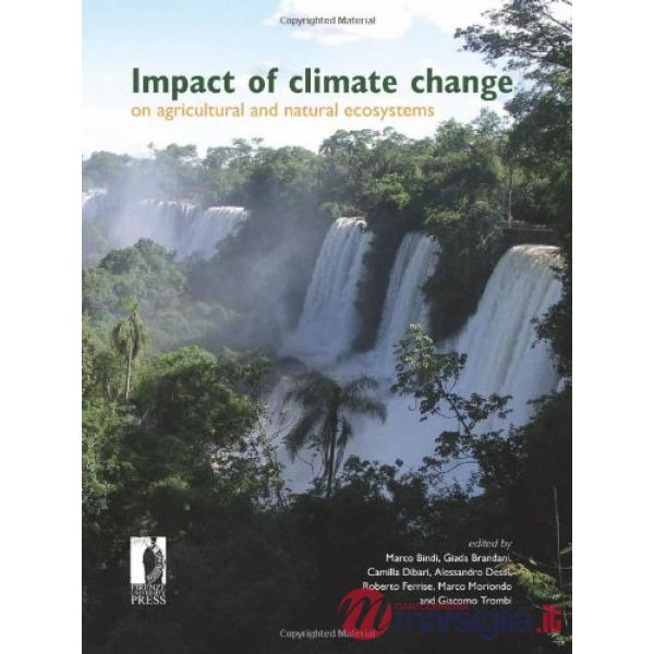 Impact of climate change on agricultural and natural ecosystems