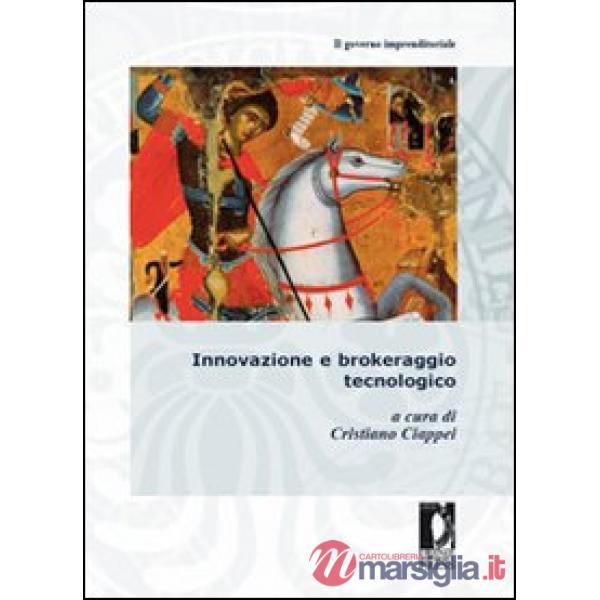 Innovazione e brokeraggio tecnologico