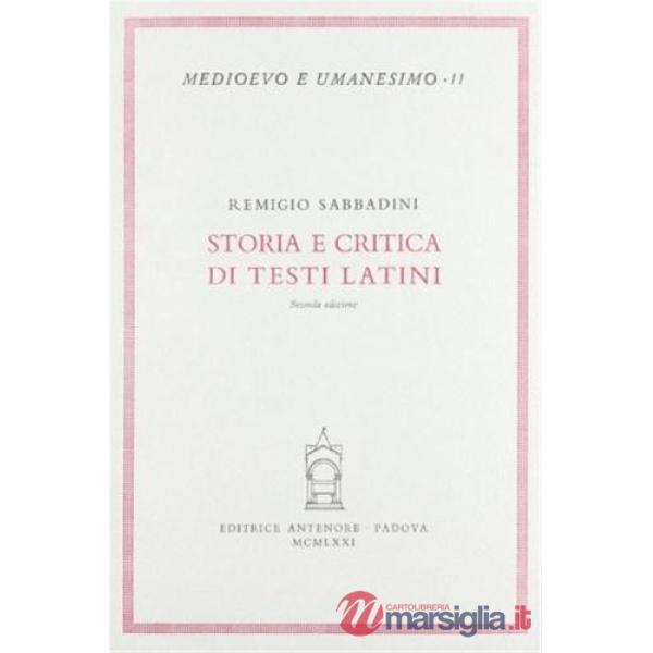 Storia e critica di testi latini. Cicerone, Donato, Tacito, Celso, Plauto, Plinio, Quintiliano, Livio e Sallustio, commedia igno