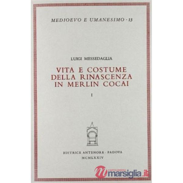 Vita e costume della rinascenza in Merlin Cocai