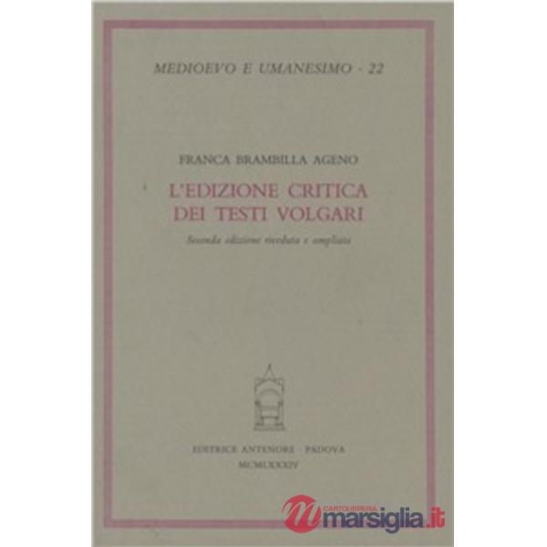 Edizione critica dei testi volgari (L')