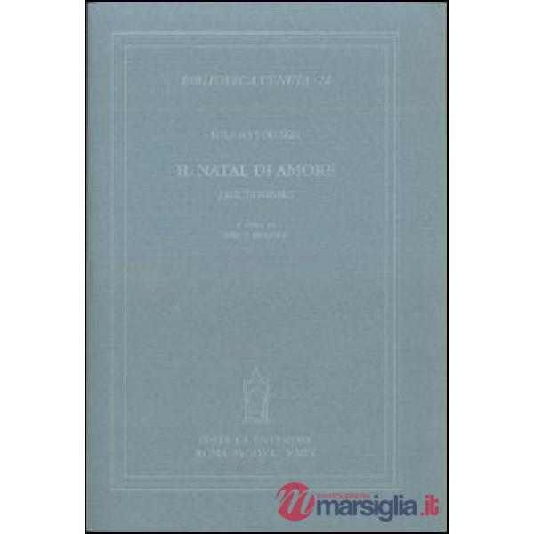 Natal di amore. Anacronismo (Il)