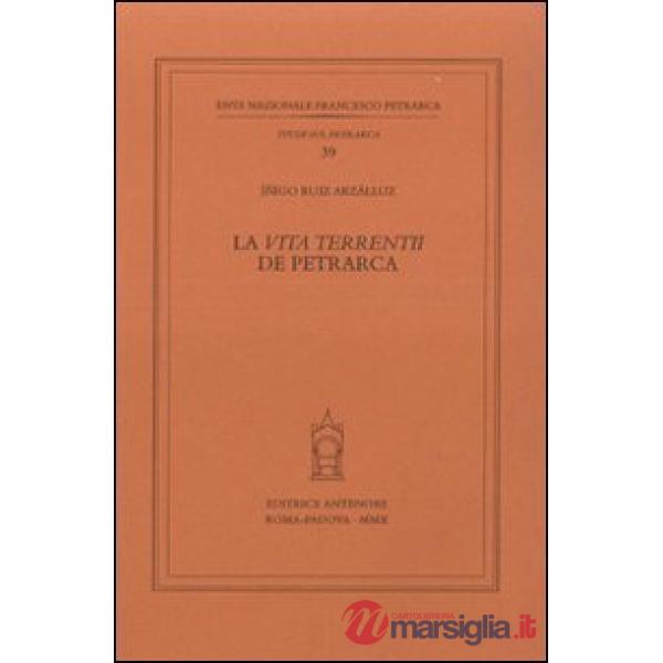 «vita terrentii» de Petrarca (La)