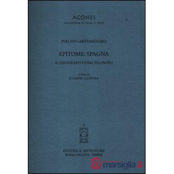 Epitome: Spagna. Il geografo come filosofo