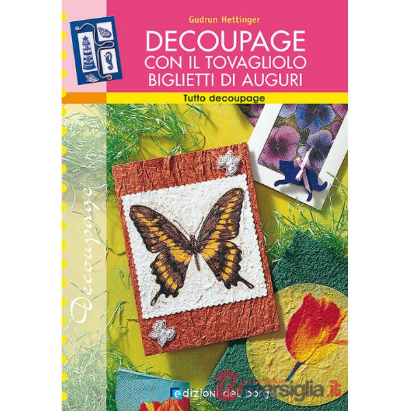 Découpage con il tovagliolo. Biglietti di auguri