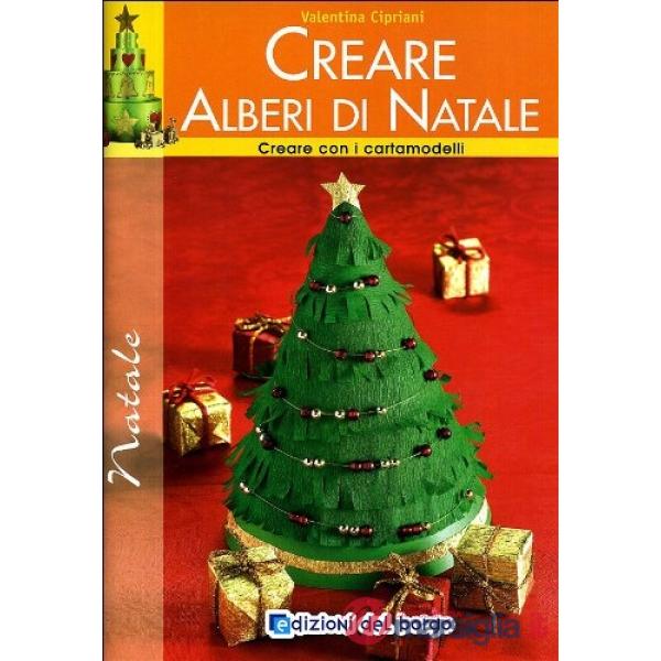 Creare alberi di Natale. Con i cartamodelli