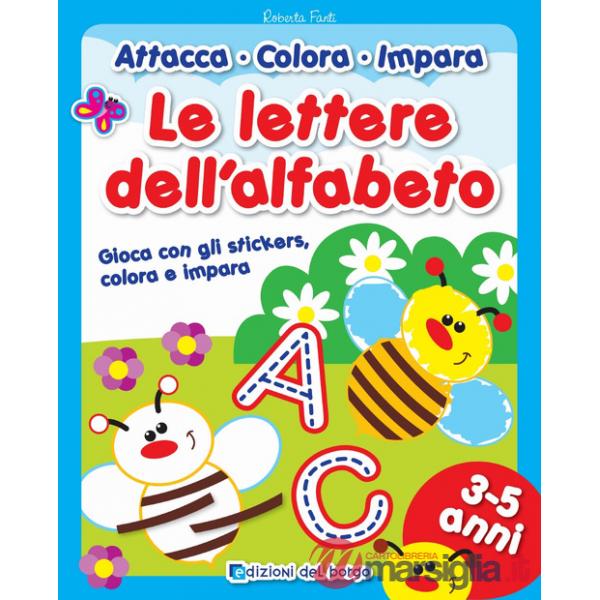 Lettere dell'alfabeto. Con adesivi. Ediz. a colori (Le)