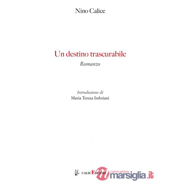 Un destino trascurabile