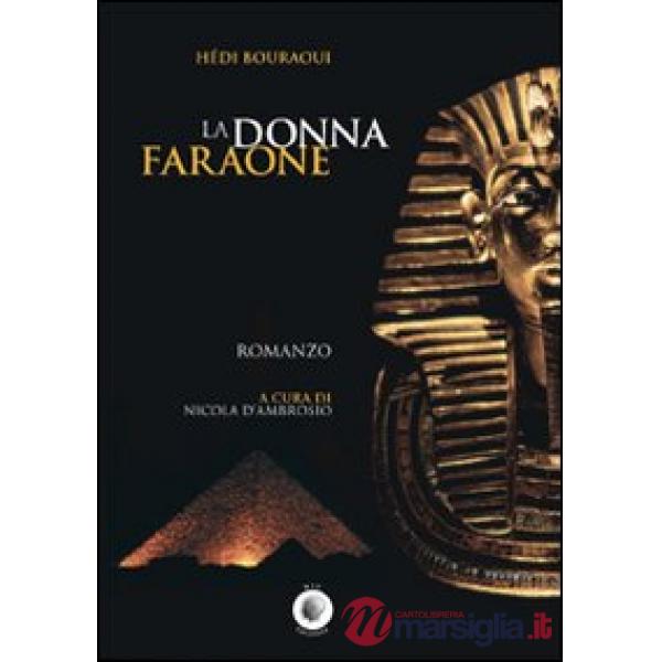 Donna faraone (La)