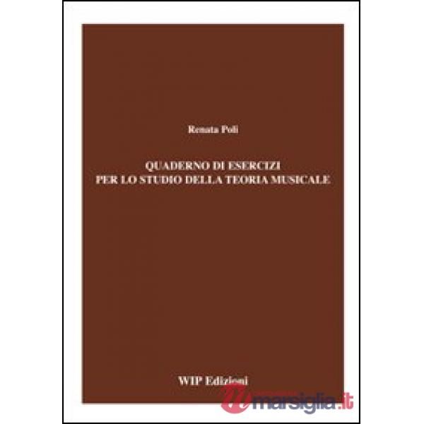 Quaderno di esercizi per lo studio della teoria musicale