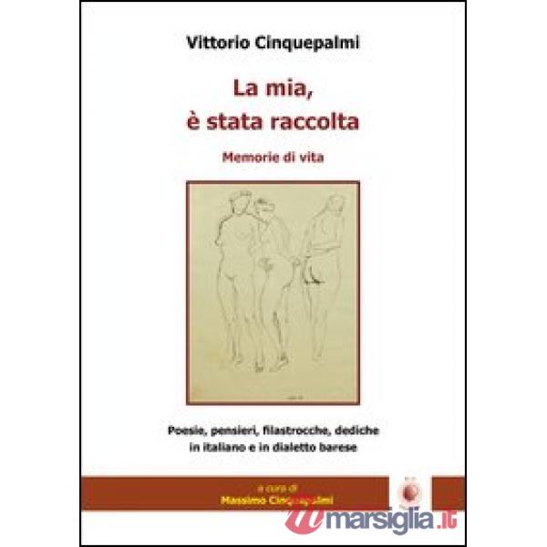 Mia, è stata raccolta (La)