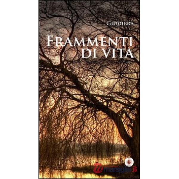 Frammenti di vita