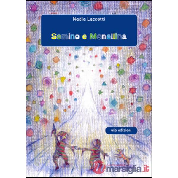 Semino e Monellina