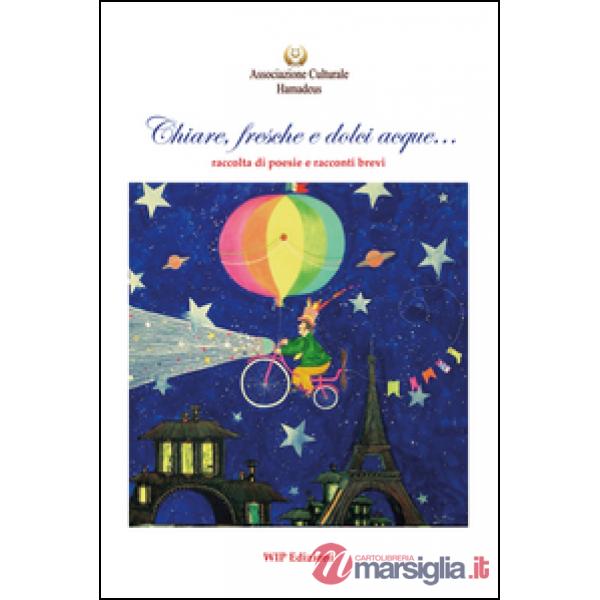 Chiare, fresche e dolci acque...