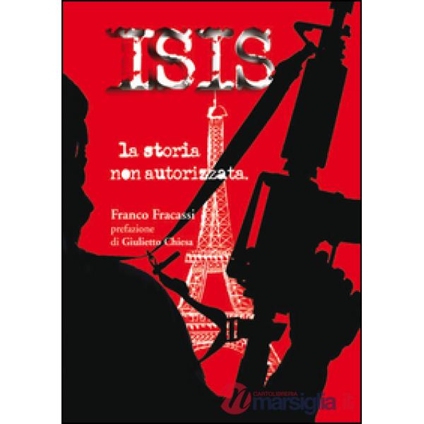 ISIS la storia non autorizzata
