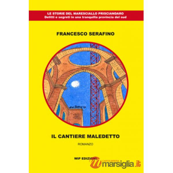 Cantiere maledetto (Il)