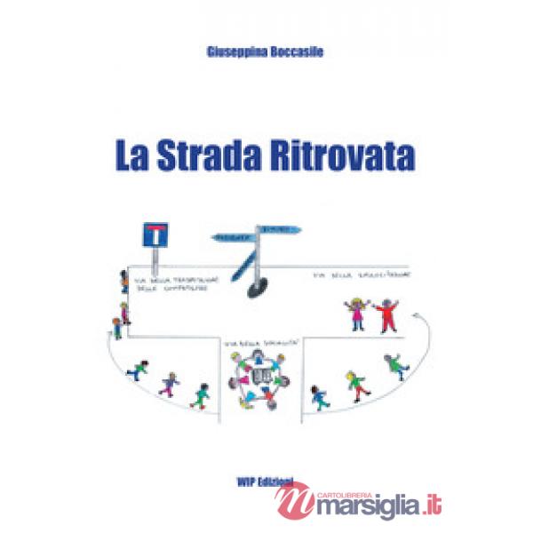 La strada ritrovata