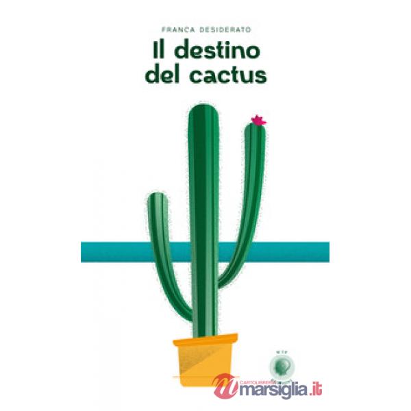Destino del cactus (Il)