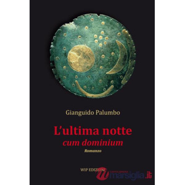Ultima notte cum dominium (L')