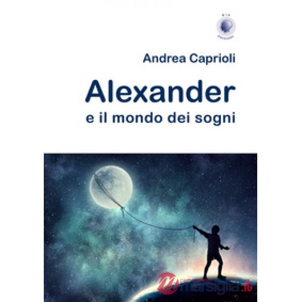Alexander e il mondo dei sogni