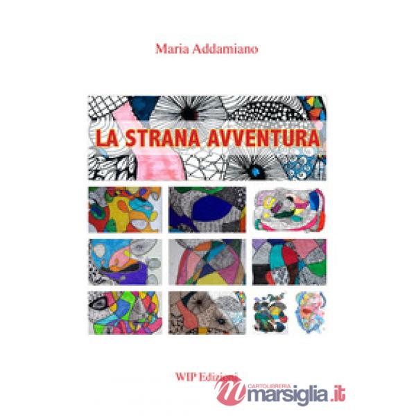 Strana avventura (La)