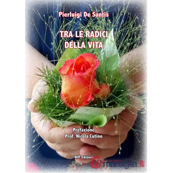 Tra le radici della vita