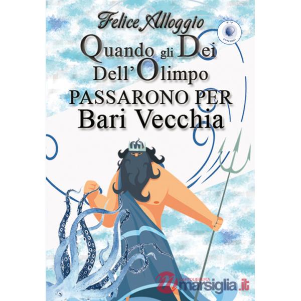 Quando gli Dei dell'Olimpo passarono per Bari Vecchia
