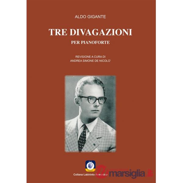 Tre divagazioni. Per pianoforte