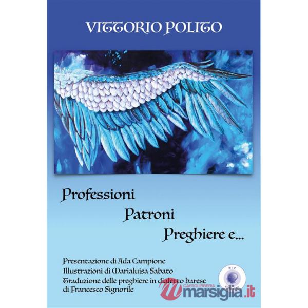 Professioni, patroni, preghiere e...