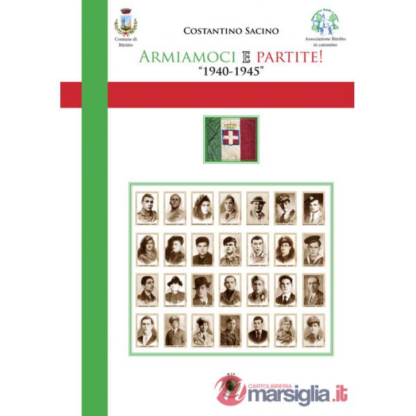 Armiamoci e partite! 1940-1945